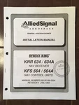 Bendix/king KNR-634, KNR-634A, 564, KFS-564A Install Manual. Fixed Price $94.20.