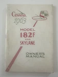 Original 1963 Cessna Model 182F And Skylane Owner Manual, Nice Condition !. Fixed Price $32.00.