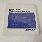 Simcom Cessna 421C Golden Eagle Reference Manual - Pilot Training Handbook. Fixed Price $99.95.