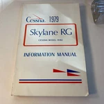 Cessna 1979 Skylane Rg Model R182 Information Manual. Fixed Price $79.63.