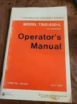 Genuine Continental TSIO-520 Series Engine Operator's Manual Original 1974. Fixed Price $29.00.