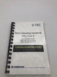 S-tec Corp. Pilot's Operating Handbook Fifty Five X SR20 Sn 1337 SR22 0435. Fixed Price $30.00.