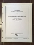 Bendix PSH-7BD Injection Carburetor Overhaul Manual. Fixed Price $105.32.