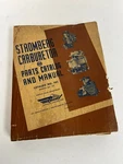 Stromberg Carburetor Parts Catalog & Manual Number 10C Sept 1947 BOX#24. Fixed Price $49.00.