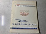 Cessna 200A Navomatic Autopilot Type AF-295A Service And Parts Manual. Fixed Price $102.49.