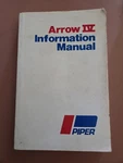 Piper PA28RT-201 Cherokee Arrow Iv Information Manual 1979COPY 761-730. Fixed Price $24.00.