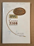 Cessna (210 B) Aircraft Owner's Manual Anniversary Model - Good Condition. Fixed Price $49.00.