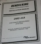 Bendix King DMS-44A Distance Measuring System Installation Manual DMS44A. Fixed Price $150.00.