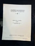 Wwii 1941 American Bosch Aviation Magnetos Service Tool List Coporation. Fixed Price $16.00.