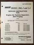 Bell 206L-3 & 206L-4 Engine Air Particle Separator Service Instruction Manual. Fixed Price $91.77.