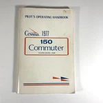 1977 Cessna 150M Commuter Pilot Operating Handbook Poh Flight Manual D1080-13. Fixed Price $29.99.