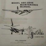 Rockwell Aero Commander & 680E Maintenance Manual. Fixed Price $120.23.
