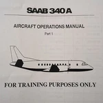SAAB-SF340A & Saab-fairchild Aircraft Operations Manual. Fixed Price $145.16.