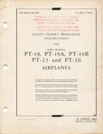 PT-19, PT-23, PT-26 1944 Pilot's Flight Operating Instructions Manual -cd. Fixed Price $26.99.