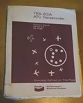 Bendix King TRA-63A Atc Transponder Maintenance/overhaul Service Manual IB1163A. Fixed Price $150.00.
