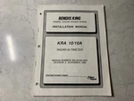 Bendix/king Kra 10/10A Radar Altimeter Installation Manual. Fixed Price $92.47.