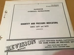 Liquidometer EA711 & EA721 Quantity Pressure Indicators Overhaul Instructions. Fixed Price $88.52.