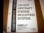 Lord LM-421P Engine Mount System Maintenance Manual. Fixed Price $88.10.
