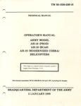 Bell AH-1S Helicopter (prod, Ecas, Mod) 1986 Operators Flight Manual -cd. Fixed Price $27.99.