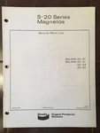 S-20 Magnetos Parts Lists Instructions Manual For S4L(R)N & S6L(R)N Series. Fixed Price $105.27.