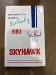 1980 Cessna Information Manual Model 172N Skyhawk Pilot Operating Handbook. Fixed Price $19.00.