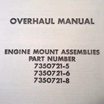 Robintech Engine Mount 7350721-5, 7350721-6 & 7350721-8 Overhaul Manual. Fixed Price $83.71.