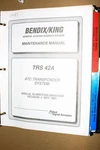 Honeywell Bendix King TRS-42A Atc Xpdr Transponder Maint Manual 006-05909. Fixed Price $150.00.