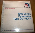 Cessna Arc DV-1004A Dynaverter Service Manual. Fixed Price $114.48.