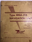Bendix Type MNA-21A Navigation Unit Instruction Book 1960 Original. Fixed Price $17.25.