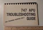 1970S Garrett Boeing 747 Apu Troubleshooting Guide Airplane Nwa Manual Book. Fixed Price $14.99.