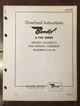Bendix S-700 Magneto & Harness 10-171190-2/11/13 Overhaul Manual. Fixed Price $105.27.