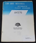 Edo-aire Mitchell AK576 Automatic Flight Systems Service Manual Vintage. Fixed Price $20.69.