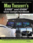 Max Trescott's G3000 G5000 Glass Cockpit Handbook. Fixed Price $47.95.