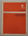 Collins DCP-270/325 Display Control Panel Instruction Book-original. Fixed Price $23.00.