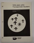Bendix TPR-660 Atc Transponder System Installation Manual-original. Fixed Price $17.25.