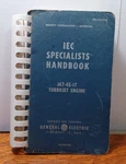 1954 Iec Specialists J47-GE -17 Turbojet Engine Restricted Handbook JRR41. Fixed Price $60.78.