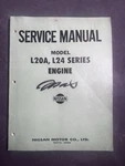 Nissan L20A L24 Series Engine Service Manual Datsun Oem Auto Vehicle Repair 1969. Fixed Price $40.00.