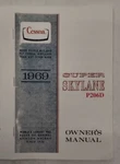 Cessna 1969 Model P206D Super Skylane Owner's Manual-reproduction.. Fixed Price $11.50.