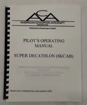 American Champion Super Decathlon 8KCAB Pilots Operating Manual-copy. Fixed Price $20.70.