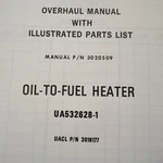 United Oil-to-fuel Heater UA532628-1 Overhaul-parts Manual, Aka 3016177. Fixed Price $103.34.