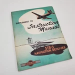Vintage Collins Supplement To Instruction Manual 51R-3 Navigation Receiver. Fixed Price $17.49.