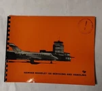 Hawker Siddeley 125 Servicing & Handling Handbook-original. Fixed Price $23.00.