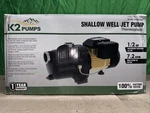 K2 Pumps Shallow Well Jet 1/2 Hp Lead Free Thermoplastic 115/230V. Fixed Price $123.49.