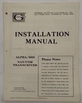 Genave ALPHA/600 Nav/com Transceiver Installation Manual 1972-ORIGINAL. Fixed Price $17.25.