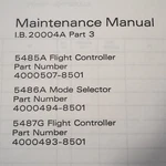 Bendix 5485A & 5487G Flight Controller 5486A Mode Selector Service Manual. Fixed Price $153.87.