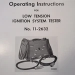 Bendix Scintilla Ignition Tester 11-2632 Operating Instructions. Fixed Price $29.11.
