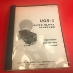 Narco UGR-1 Glide Scope Receiver Installation Service Manual Issue 2 CN59A&B. Fixed Price $39.99.