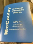 MPC-11, Mccauley C200 & C400 Propeller Operator Manual. Fixed Price $42.19.
