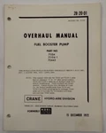Crane Hydro-aire Division Fuel Booster Pump Part No. 71154/-1/72443 Overhaul. Fixed Price $13.80.