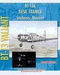 BT-13A Basic Trainer Students' Manual By Army Air Forces Training Command (engli. Fixed Price $31.34.